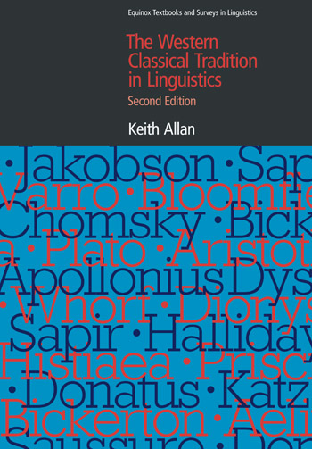 The Western Classical Tradition in Linguistics