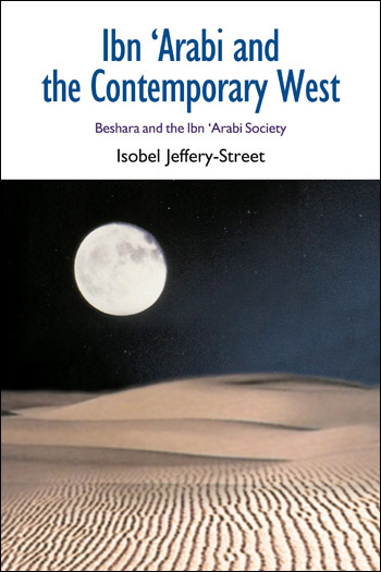 Ibn &#39;Arabi and the Contemporary West