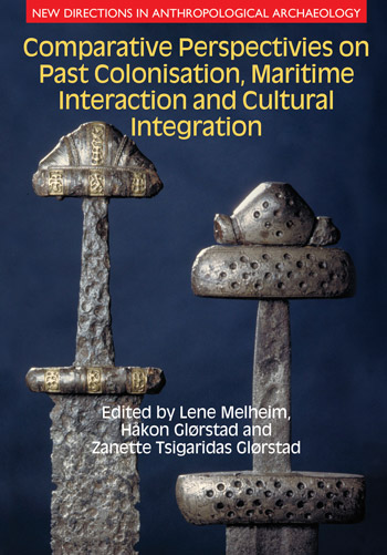 Interdisciplinary Perspectives on Colonisation, Maritime Interaction and European Cultural Integration